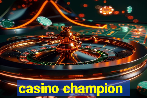 casino champion